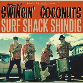 SHORTY'S SWINGIN' COCONUTS - Surf shack shindig LP