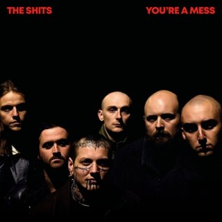 SHITS - You're a mess (red vinyl) LP
