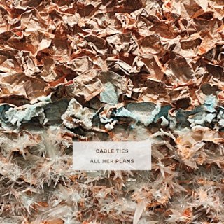 CABLE TIES - All her plans (black vinyl) LP CABLE TIES - All her plans (black vinyl) LP