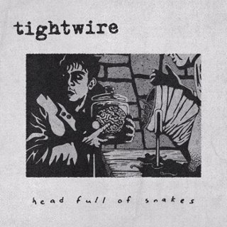 TIGHTWIRE - Head full of snakes LP TIGHTWIRE - Head full of snakes LP