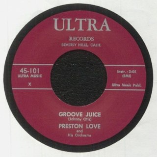PRESTON LOVE - If you ever get lonesome/groove juice 7 PRESTON LOVE - If you ever get lonesome/groove juice 7