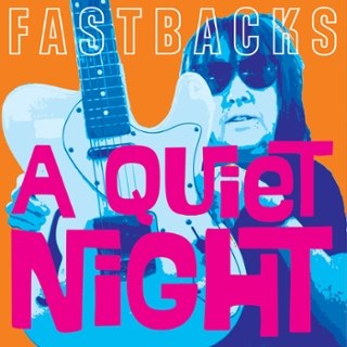 FASTBACKS - A quiet night/outer space 7 FASTBACKS - A quiet night/outer space 7