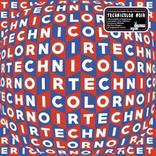 TECHNICOLOR NOIR - Same LP