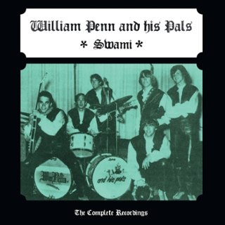 WILLIAM PENN & HIS PALS - Swami: the complete recordings LP WILLIAM PENN & HIS PALS - Swami: the complete recordings LP