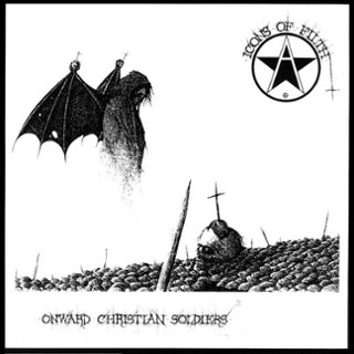 ICONS OF FILTH - Onward christian soldiers LP ICONS OF FILTH - Onward christian soldiers LP
