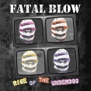 FATAL BLOW - Rise of the underdog LP FATAL BLOW - Rise of the underdog LP