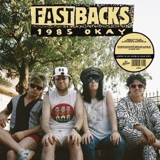 FASTBACKS - 1985 okay LP