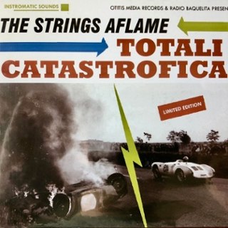 STRINGS AFLAME - Totali catastrofica CD STRINGS AFLAME - Totali catastrofica CD