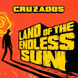 CRUZADOS - Land of the endless sun (deluxe) CD CRUZADOS - Land of the endless sun (deluxe) CD