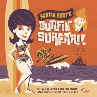 V/A - Surfin burt's surfin surfari! (limited orange vinyl) LP V/A - Surfin burt's surfin surfari! (limited orange vinyl) LP