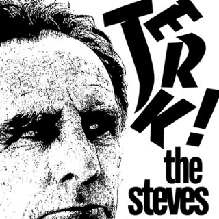 STEVES - Jerk 7 STEVES - Jerk 7
