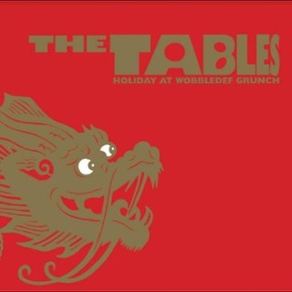 TABLES - Holiday at wobbledef grunch LP TABLES - Holiday at wobbledef grunch LP
