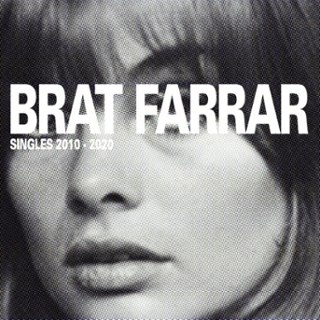 BRAT FARRAR - Singles 2010-2020 LP BRAT FARRAR - Singles 2010-2020 LP