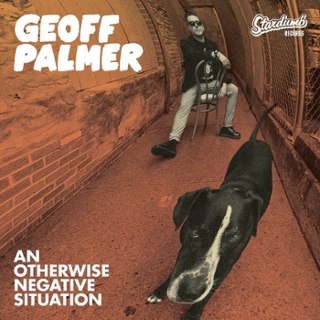 GEOFF PALMER - An otherwise negative situation LP GEOFF PALMER - An otherwise negative situation LP