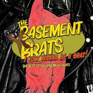 BASEMENT BRATS - I just wanna be a brat! LP BASEMENT BRATS - I just wanna be a brat! LP