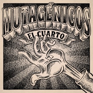 MUTAGENICOS - El cuarto LP MUTAGENICOS - El cuarto LP