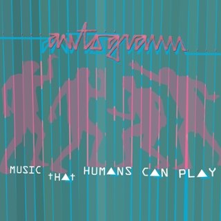 AUTOGRAMM - Music that humans can play LP