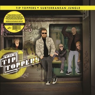 TIP TOPPERS - Subterranean jungle LP