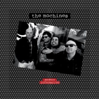 MOCHINES - Modern information CD MOCHINES - Modern information CD