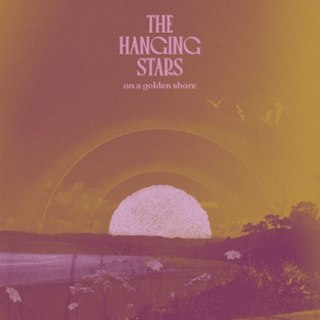 HANGING STARS - On a golden shore LP