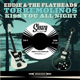 EDDIE & THE FLATHEADS - Torremolinos 7 EDDIE & THE FLATHEADS - Torremolinos 7