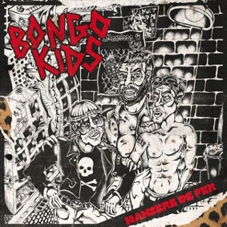 BONGO KIDS - Maniere de fer LP BONGO KIDS - Maniere de fer LP