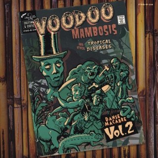 V/A - Voodoo mambosis & the tropical disease 02 (limited col.) LP V/A - Voodoo mambosis & the tropical disease 02 (limited col.) LP