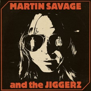 MARTIN SAVAGE AND THE JIGGERZ - Same LP MARTIN SAVAGE AND THE JIGGERZ - Same LP