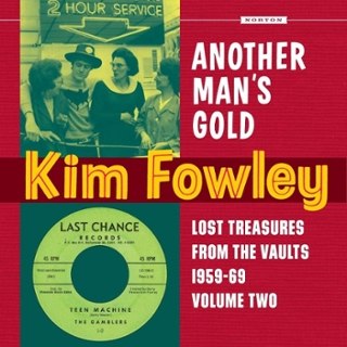 KIM FOWLEY - Another man's gold LP KIM FOWLEY - Another man's gold LP