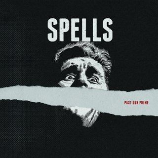 SPELLS - Past our prime (snowy white) LP SPELLS - Past our prime (snowy white) LP