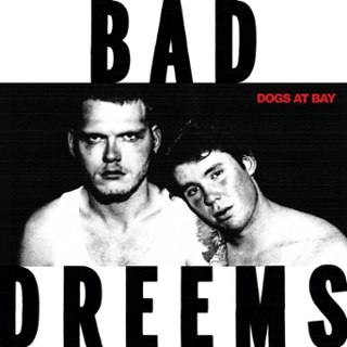 BAD//DREEMS - Dogs at bay LP BAD//DREEMS - Dogs at bay LP