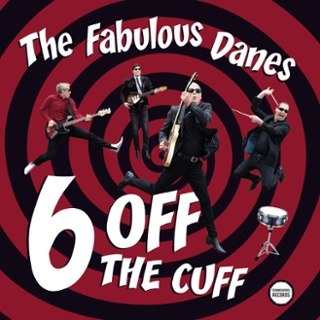 FABULOUS DANES - 6 off the cuff 7 FABULOUS DANES - 6 off the cuff 7