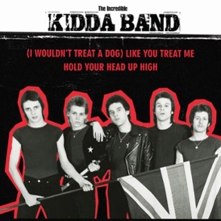 INCREDIBLE KIDDA BAND - (I wouldn't treat a dog) like you treat me 7 INCREDIBLE KIDDA BAND - (I wouldn't treat a dog) like you treat me 7
