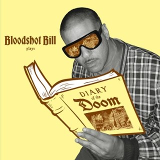 BLOODSHOT BILL - Plays diary of the doom (gold nugget) LP