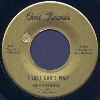 SKIP ROBINSON - I just can't wait/cry my blues away 7 SKIP ROBINSON - I just can't wait/cry my blues away 7