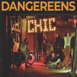 DANGEREENS - Chic LP