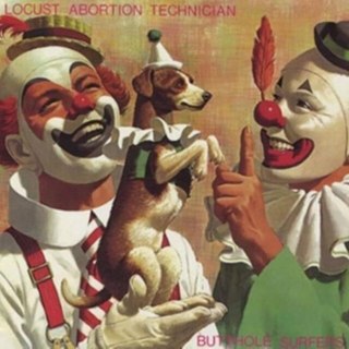 BUTTHOLE SURFERS - Locust abortion technician (reissue) LP