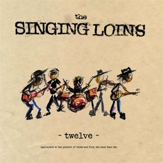 SINGING LOINS - Twelve LP SINGING LOINS - Twelve LP