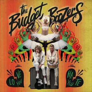 BUDGET BOOZERS - Love you, hate you CD BUDGET BOOZERS - Love you, hate you CD