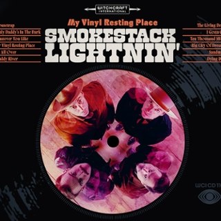 SMOKESTACK LIGHTNIN - My vinyl resting place LP SMOKESTACK LIGHTNIN - My vinyl resting place LP