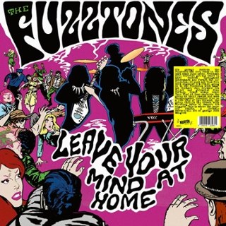 FUZZTONES - Leave your mind at home (black) LP