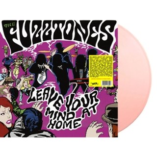 FUZZTONES - Leave your mind at home (pink) LP