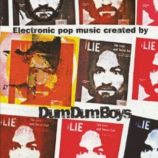 DUM DUM BOYS - Electronic pop music created by: DoLP