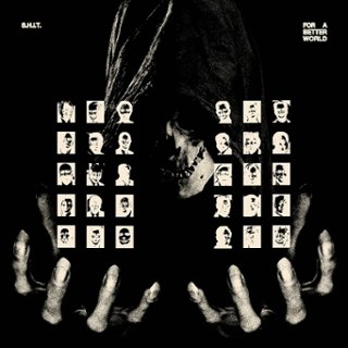 S.H.I.T. - For a better world LP S.H.I.T. - For a better world LP