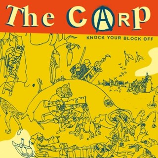 CARP - Knock your block off LP CARP - Knock your block off LP