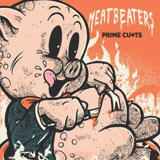 MEATBEATERS - Prime cu*ts LP MEATBEATERS - Prime cu*ts LP