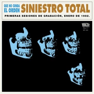 SINIESTRO TOTAL - Que no cunda el orden LP