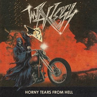 WAXLEGS - Horny tears from hell LP