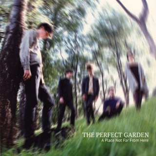 PERFECT GARDEN - A place not far from here LP PERFECT GARDEN - A place not far from here LP