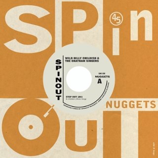 BILLY CHILDISH & THE CHATHAM SINGERS - Step out (alt)/upside mine 7 BILLY CHILDISH & THE CHATHAM SINGERS - Step out (alt)/upside mine 7